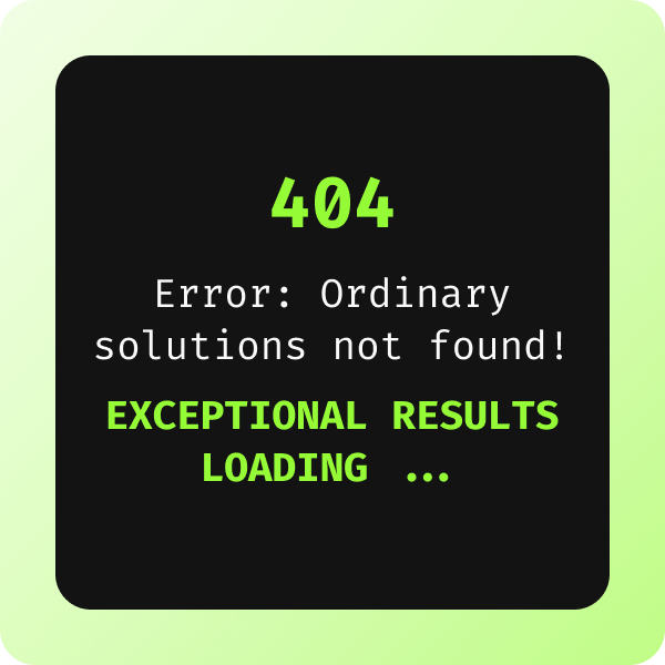Ordinary solutions not found! Exceptional results only at Four Oh Four Digital